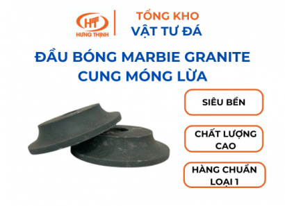 Đầu Bóng Marbie Granite Cung Móng Lừa